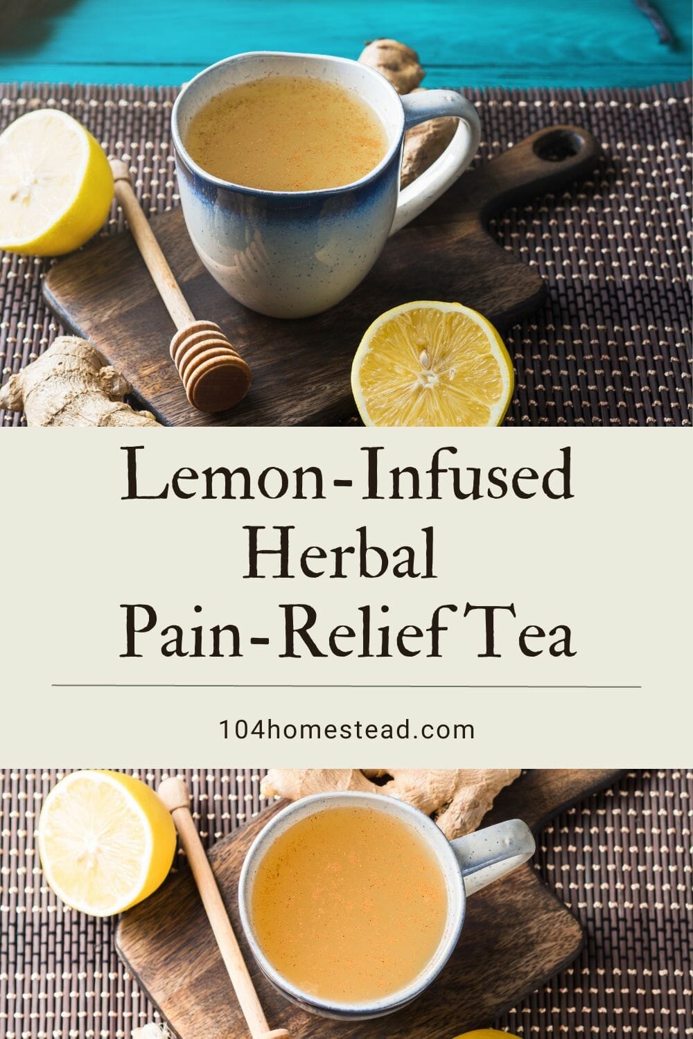 A Pinterest-friendly graphic for my pain-relieving herbal tea recipe.