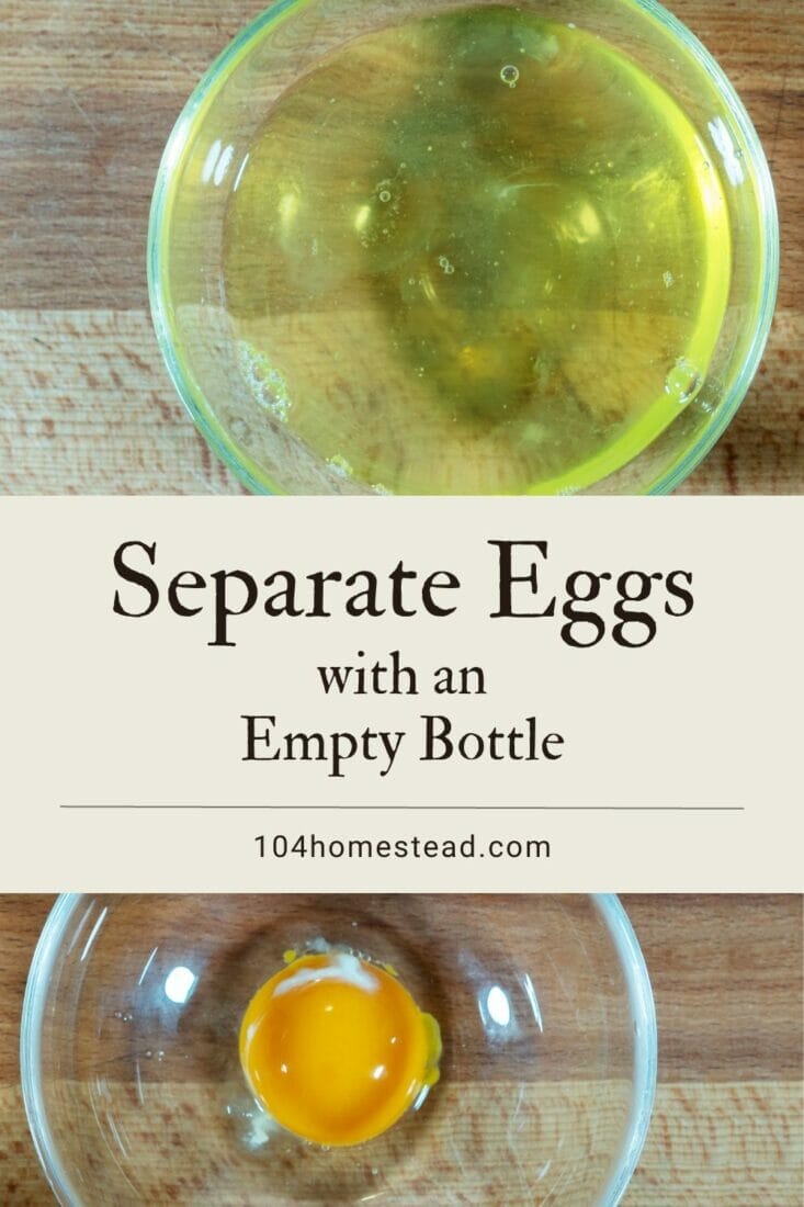 A pinterest-friendly graphic for how to separate eggs with an empty bottle.